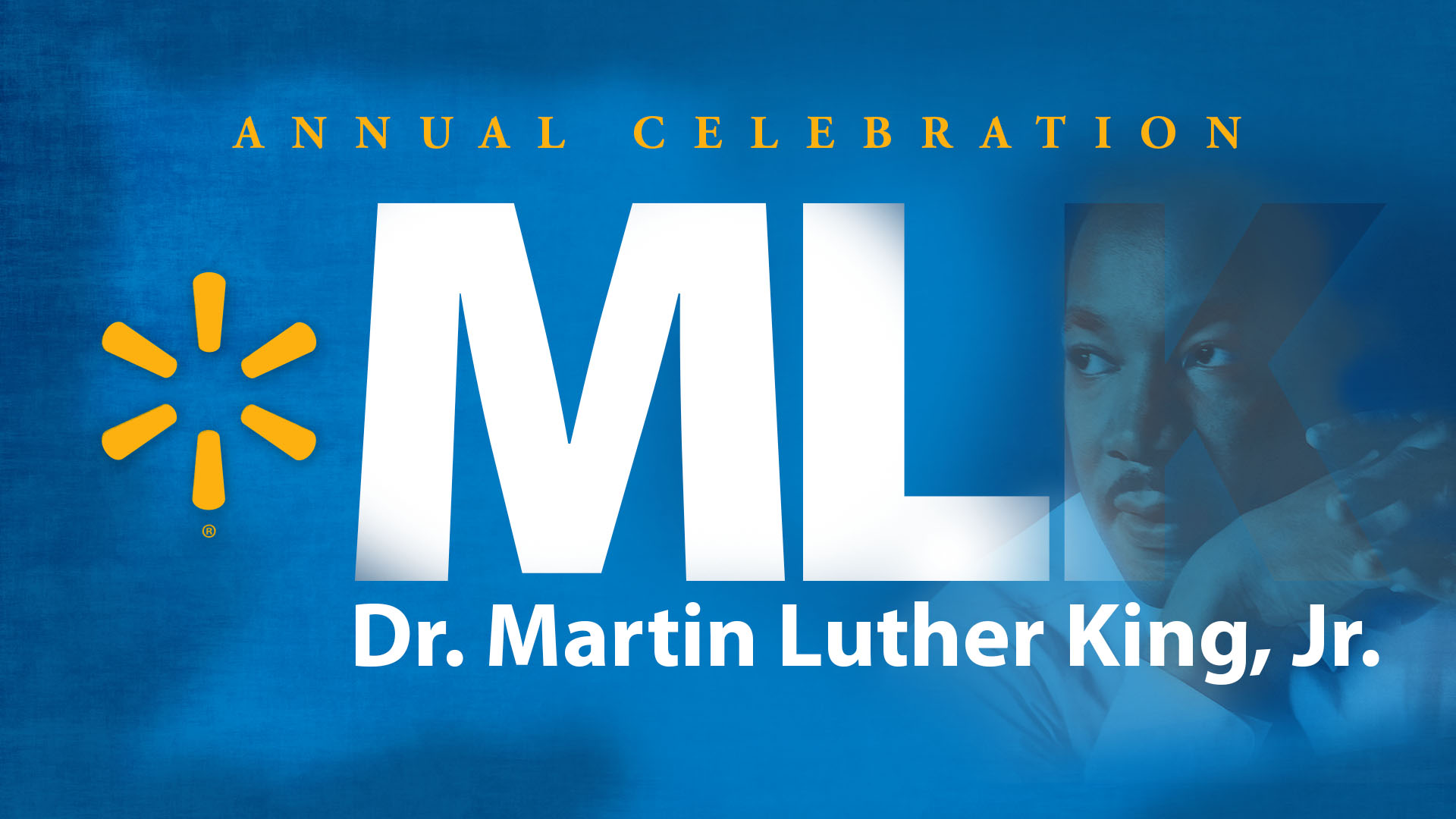 Walmart Dr. Martin Luther King, Jr. Annual Celebration