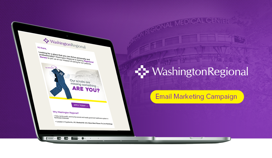 Washington Regional email marketing campaign nurses