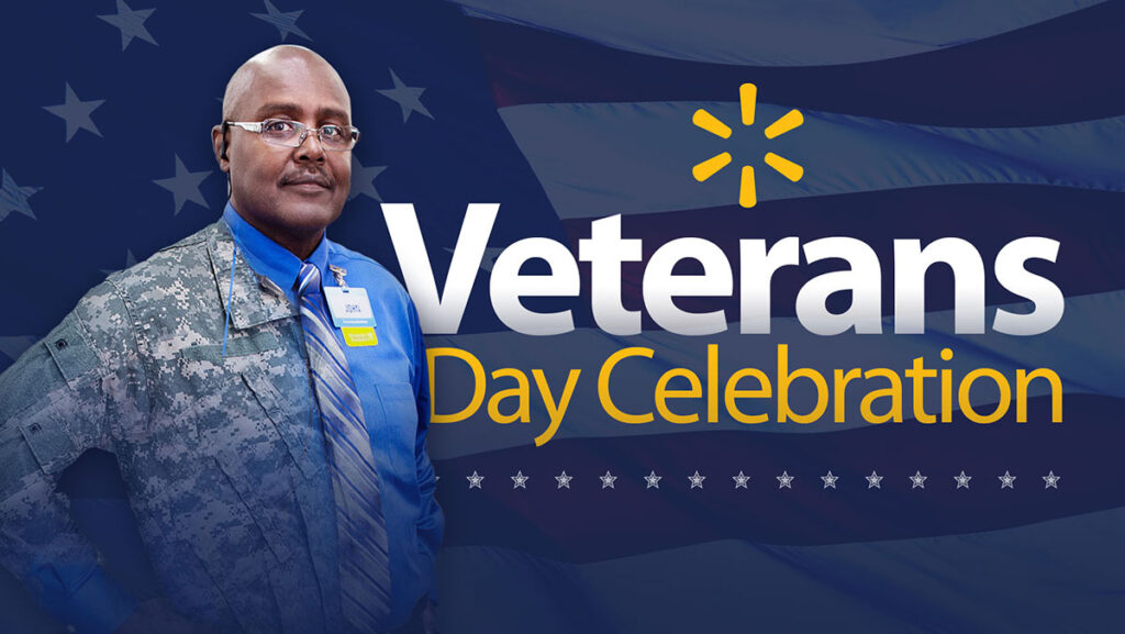 Walmart Annual Veterans Day Celebration design